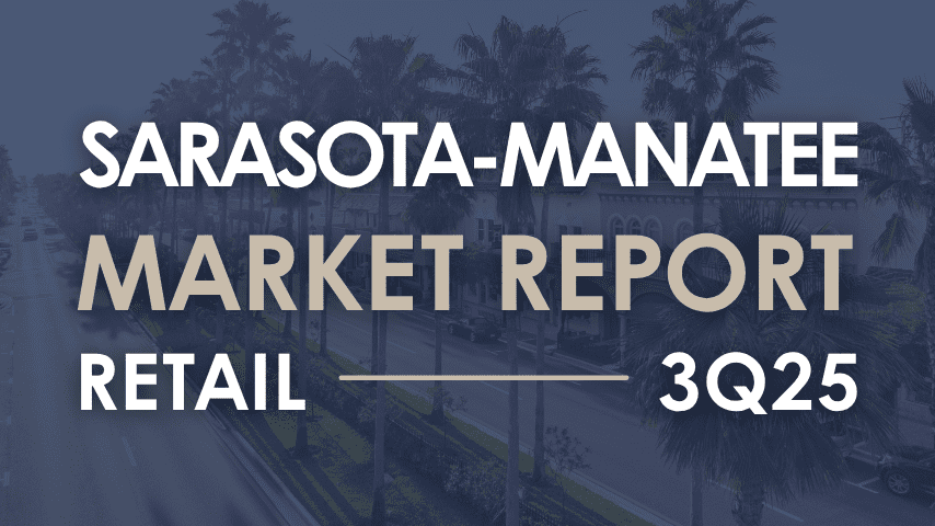 Sarasota-Manatee Retail Market Report 3Q25.