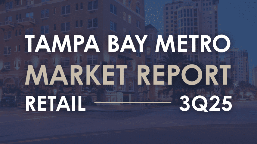 Tampa Bay Metro Retail Market Report 3Q25.