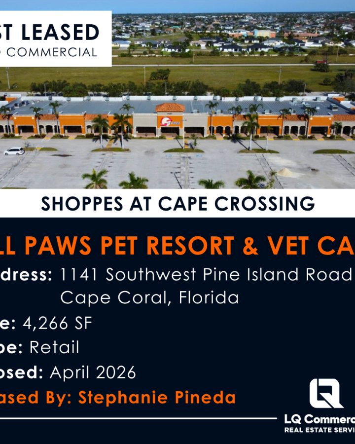 Commercial property lease announcement in Cape Coral.